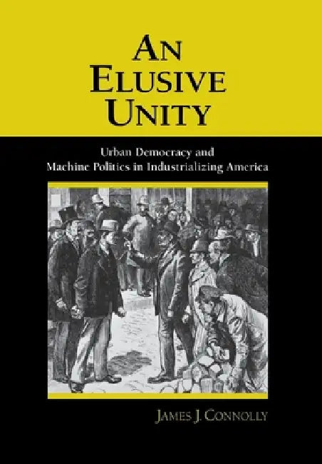 Buy An Elusive Unity (English, James J. Connolly) — BookShops.in