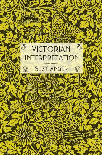 Buy Victorian Interpretation (English, Suzy Anger) — BookShops.in