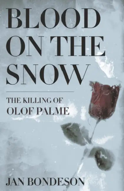 Buy Blood on the Snow (English, Jan Bondeson) — BookShops.in