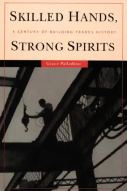 Buy Skilled Hands, Strong Spirits (English, Grace Palladino) — BookShops.in