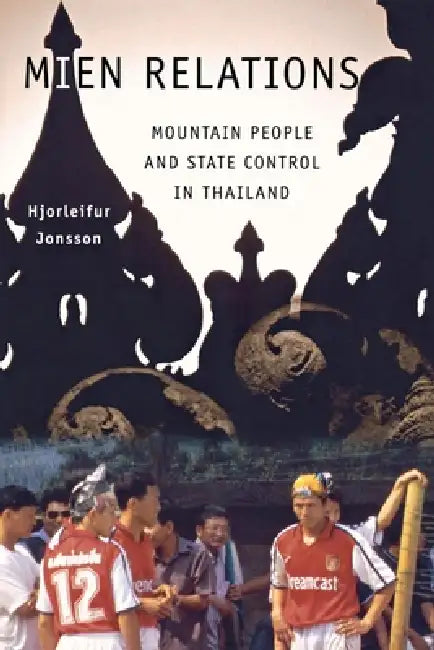 Buy Mien Relations (English, Hjorleifur Jonsson) — BookShops.in