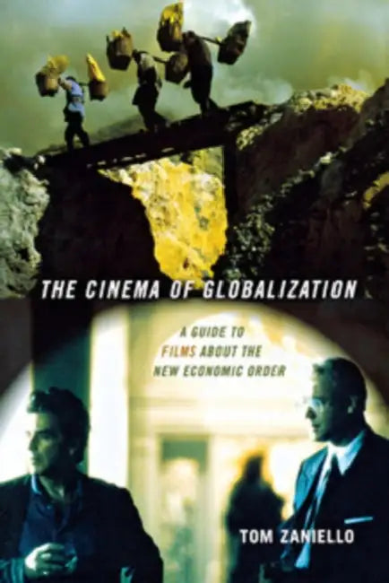 Buy The Cinema of Globalization (English, Tom Zaniello) — BookShops.in