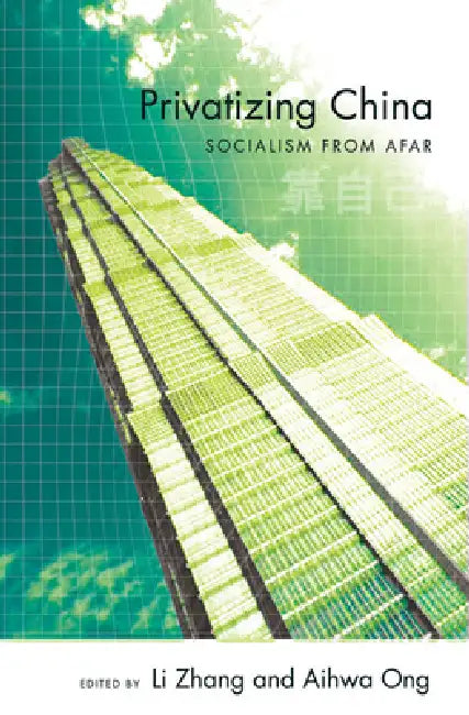 Buy Privatizing China (English, Li Zhang | Aihwa Ong) — BookShops.in