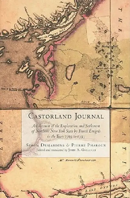 Buy Castorland Journal (English, Simon Desjardins | Pierre Pharoux | John A. Gallucci) — BookShops.in
