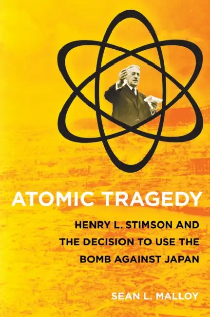 Buy Atomic Tragedy (English, Sean L. Malloy) — BookShops.in