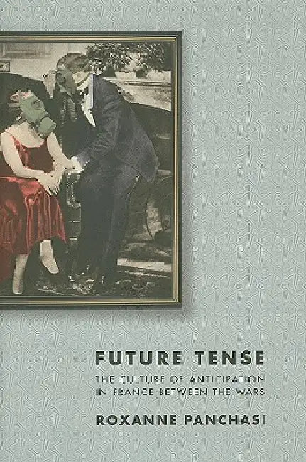 Buy Future Tense (English, Roxanne Panchasi) — BookShops.in