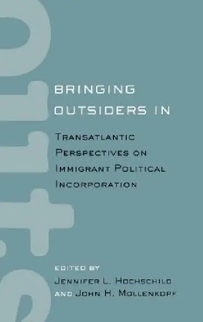 Buy Bringing Outsiders in (English, Jennifer Hochschild | John Mollenkopf) — BookShops.in