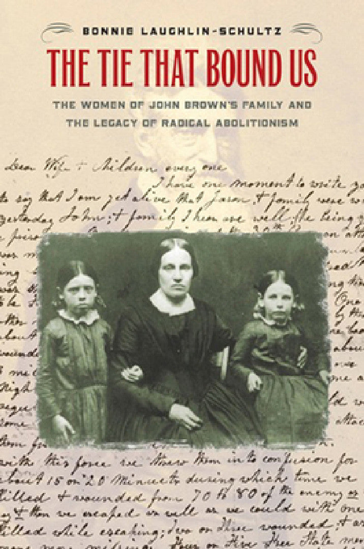 Buy The Tie That Bound Us (English, Bonnie Laughlin-Schultz) — BookShops.in