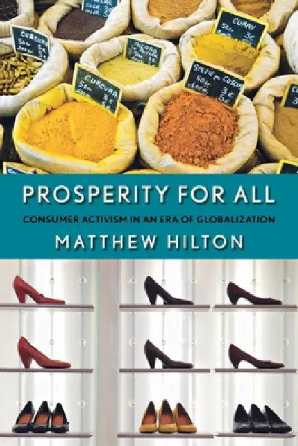 Buy Prosperity for All (English, Matthew Hilton) — BookShops.in