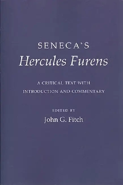 Buy Seneca's "hercules Furens" (English, Seneca | John G. Fitch) — BookShops.in