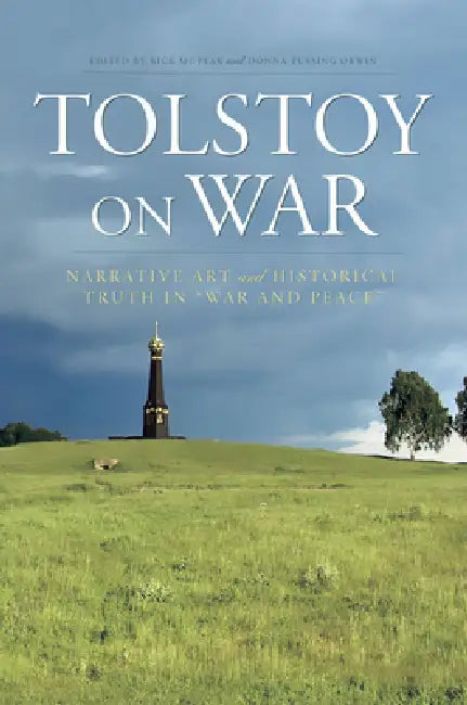 Buy Tolstoy on War (English, Rick McPeak | Donna Tussing Orwin) — BookShops.in