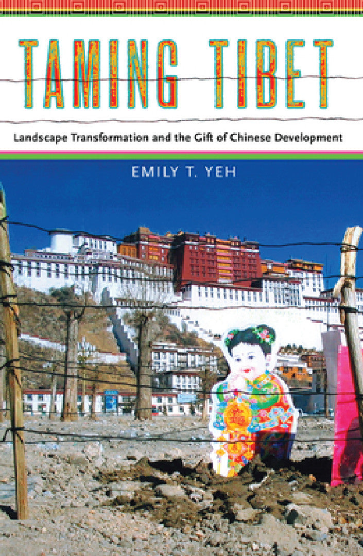 Buy Taming Tibet (English, Emily Yeh) — BookShops.in