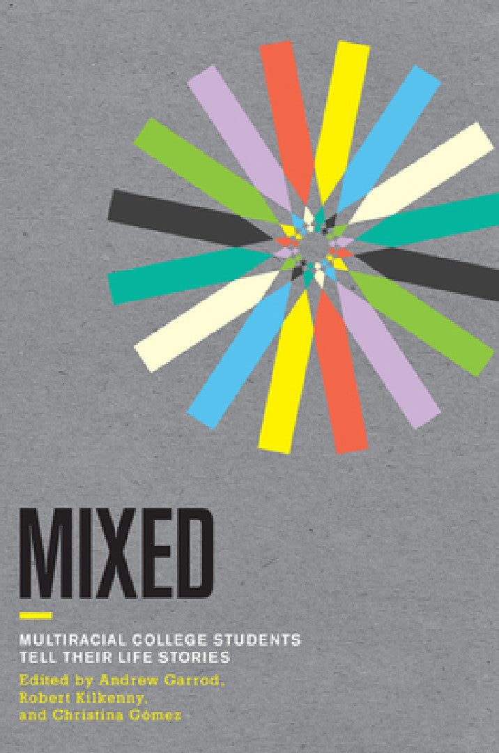 Buy Mixed (English, Andrew C. Garrod | Robert Kilkenny | Christina Gomez) — BookShops.in