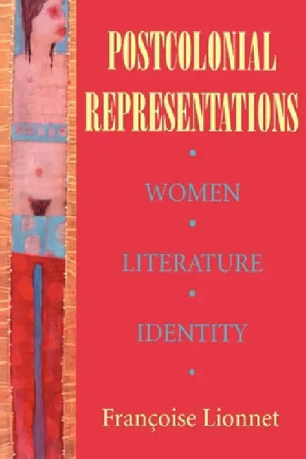 Buy Postcolonial Representations (English, Françoise Lionnet) — BookShops.in