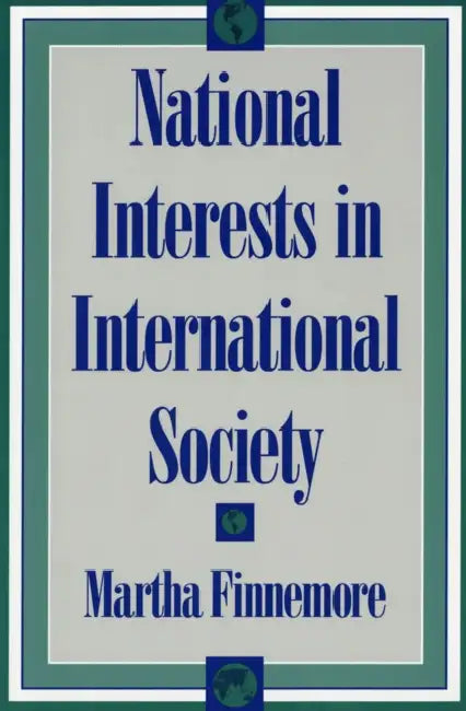Buy National Interests in International Society (English, Martha Finnemore) — BookShops.in