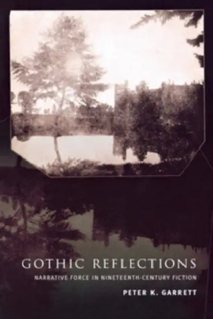 Buy Gothic Reflections (English, Peter Garrett) — BookShops.in