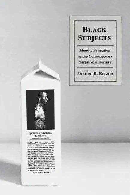 Black Subjects (English, Arlene Keizer)