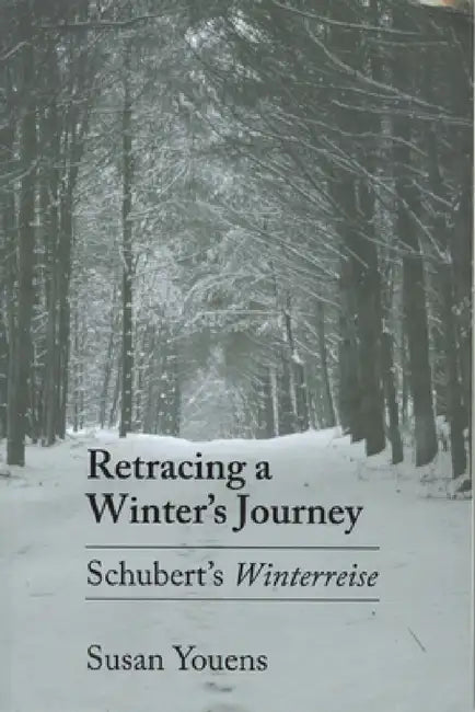 Buy Retracing a Winter's Journey (English, Susan Youens) — BookShops.in