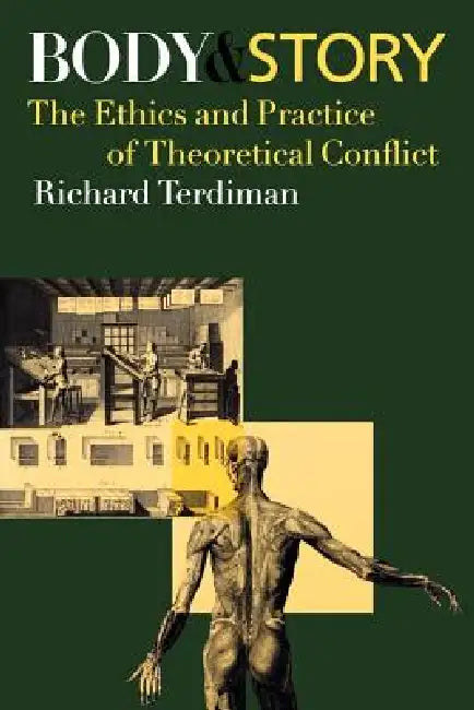 Buy Body and Story (English, Richard Terdiman) β BookShops.in