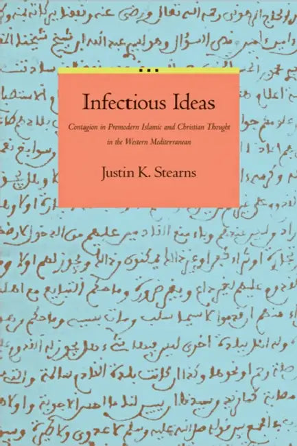 Buy Infectious Ideas (English, Justin K. Stearns) — BookShops.in
