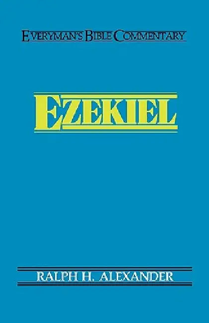 Buy Ezekiel- Everyman's Bible Commentary (English, Ralph Alexander) โ BookShops.in