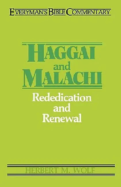 Buy Haggai & Malachi- Everyman's Bible Commentary (English, Herbert Wolf) — BookShops.in