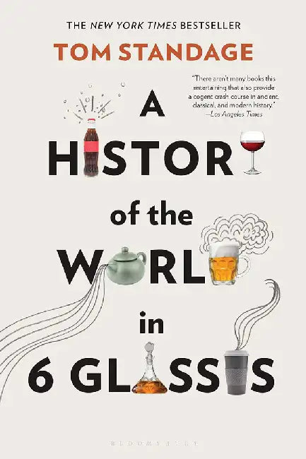 Buy A History of the World in 6 Glasses (English, Tom Standage) — BookShops.in