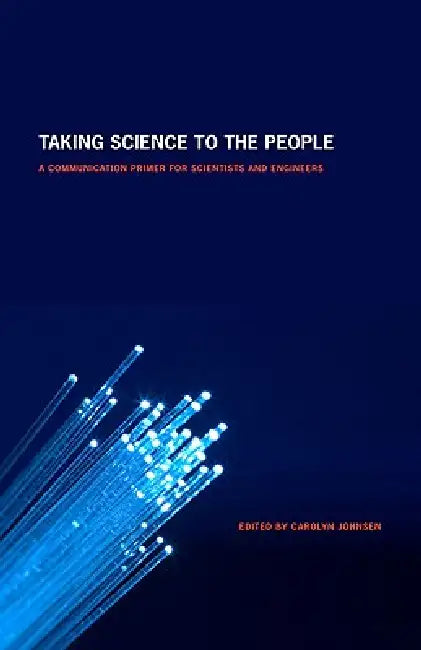 Taking Science to the People (English, Carolyn Johnsen)