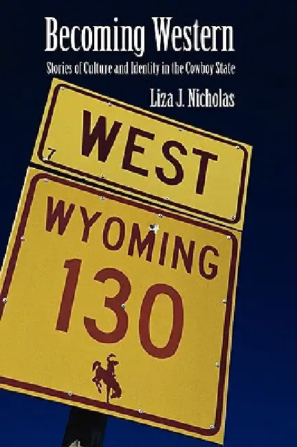 Buy Becoming Western (English, Liza J. Nicholas) — BookShops.in