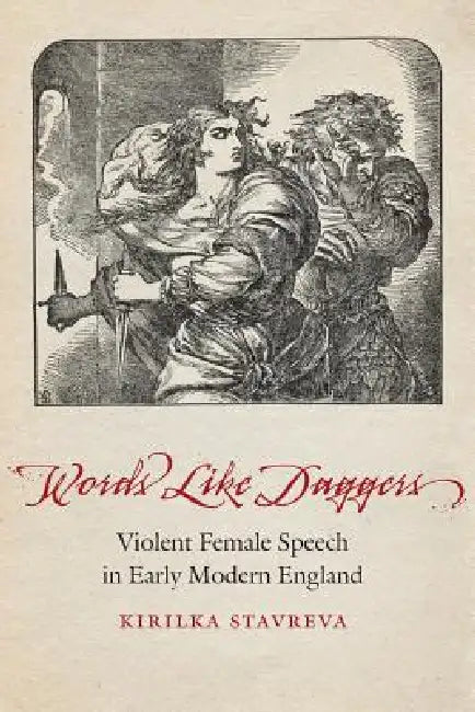 Words Like Daggers (English, Kirilka Stavreva)