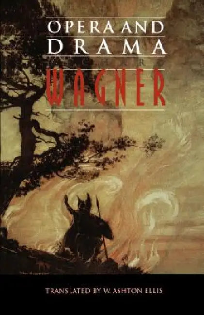 Buy Opera and Drama (English, Richard Wagner | William Ashton Ellis) — BookShops.in