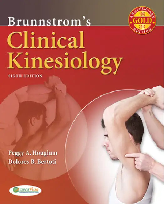Brunnstrom's Clinical Kinesiology 6e (English, Peggy A. Houglum | Dolores B. Bertoti)