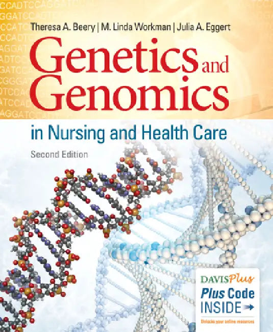 Buy Genetics and Genomics in Nursing and Health Care | by Theresa A. Beery | M. Linda Workman | Julia A. Eggert | F. A. Davis Company | by Theresa A. Beery | M. Linda Workman | Julia A. Eggert | F. A. Davis Company | by Theresa A. Beery | M. Linda Workman | Julia A. Eggert | F. A. Davis Company | by Theresa A. Beery | M. Linda Workman | Julia A. Eggert | F. A. Davis Company | by Theresa A. Beery | M. Linda Workman | Julia A. Eggert | F. A. Davis Company | by Theresa A. Beery | M. Linda Workman | Jul — BookShops.in
