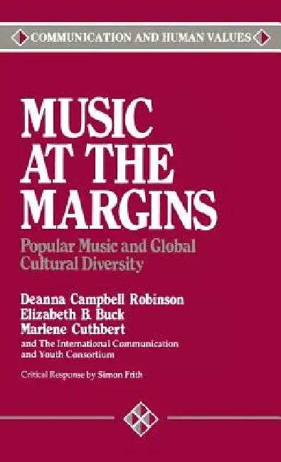 Buy Music at the Margins (English, Deanna Campbell Robinson | Elizabeth Buck | Marlene Cuthbert) — BookShops.in