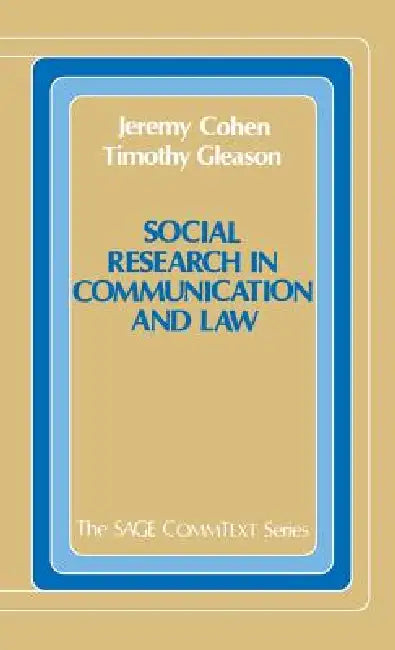 Social Research in Communication and Law (English, Jeremy Cohen | Timothy Gleason)