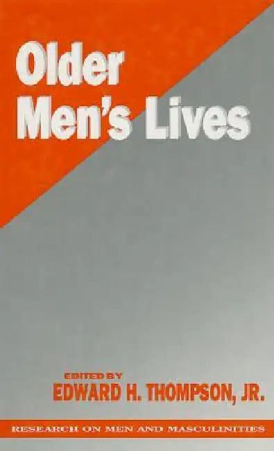 Buy Older Men′s Lives (English, Edward H. Thompson) — BookShops.in