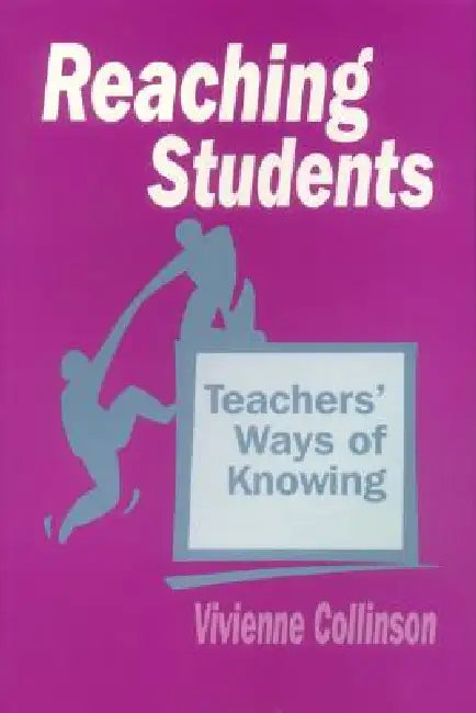 Buy Reaching Students (English, Vivienne Collinson) — BookShops.in