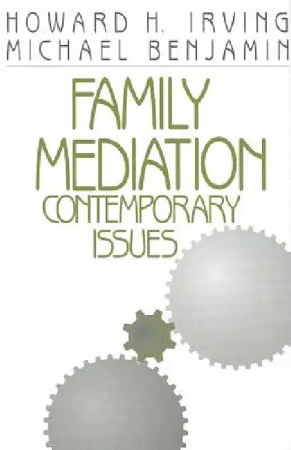 Buy Family Mediation (English, Howard H. Irving | Michael Benjamin) — BookShops.in