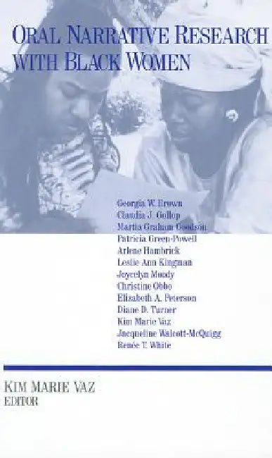 Buy Oral Narrative Research with Black Women (English, Kim Marie Vaz) — BookShops.in