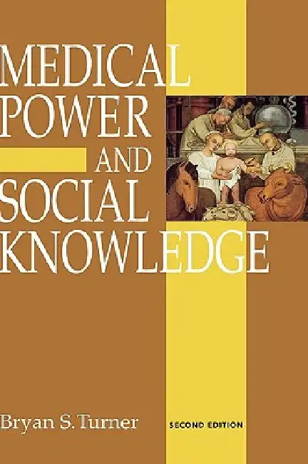 Medical Power and Social Knowledge (English, Bryan S. Turner | Colin Samson)