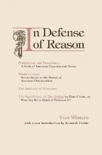 Buy In Defense of Reason (English, Yvor Winters) — BookShops.in
