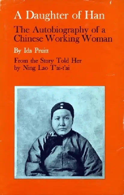 A Daughter of Han (English, Ida Pruitt)