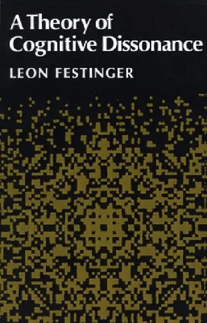 Buy A Theory of Cognitive Dissonance by Leon Festinger | Hardcover | Stanford University Press | Cognitive Psychology Book for Students & Researchers — BookShops.in