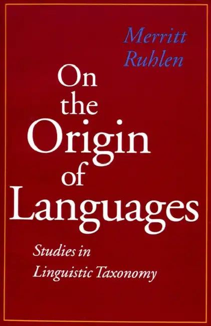 Buy On the Origin of Languages (English, Merritt Ruhlen) — BookShops.in