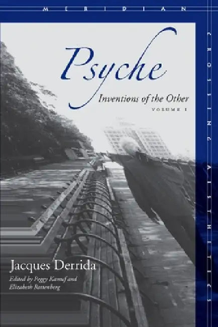 Psyche, Volume 1 (English, Jacques Derrida | Peggy Kamuf | Elizabeth G. Rottenberg)
