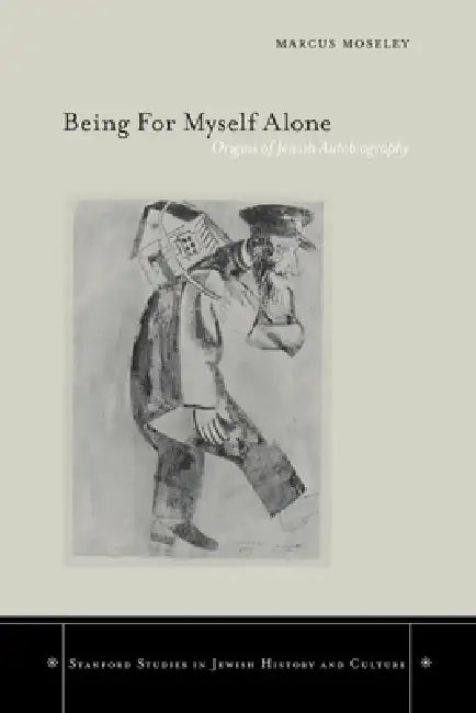 Being for Myself Alone (English, Marcus Moseley)