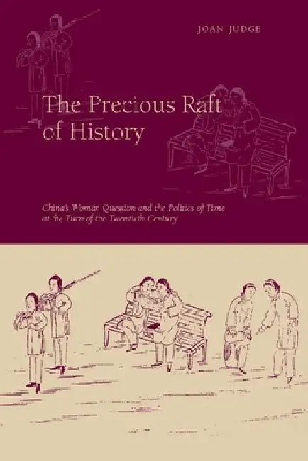 Buy The Precious Raft of History (English, Joan Judge) — BookShops.in