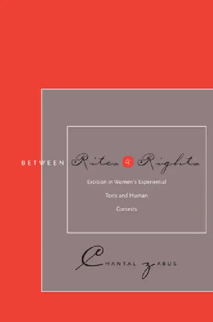 Between Rites and Rights (English, Chantal Zabus)