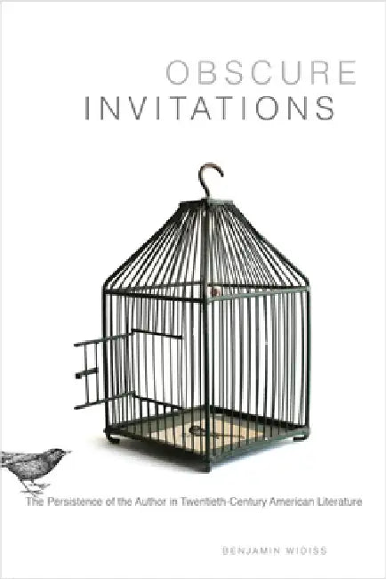 Buy Obscure Invitations: The Persistence of the Author in Twentieth-Century American Literature by Benjamin Widiss - Stanford University Press, English, Paperback, 1st Edition — BookShops.in