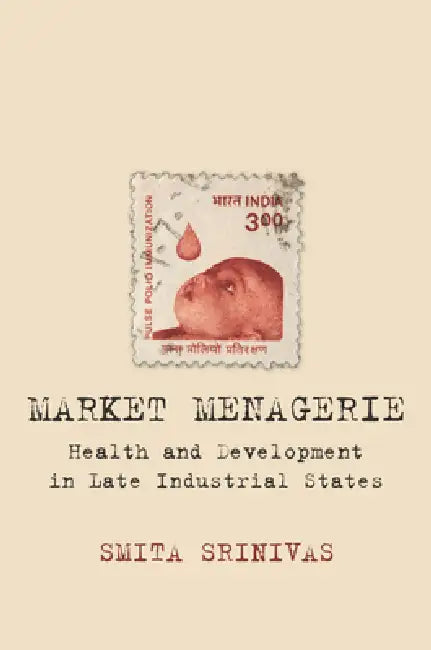 Buy Market Menagerie (English, Smita Srinivas) — BookShops.in
